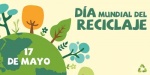 Día Mundial, Reciclaje, Medio Ambiente, respeto